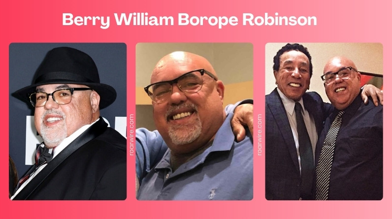 Berry William Borope Robinson: The Private Life of Smokey Robinson’s Son berry william borope robinson