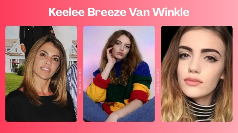 Keelee Breeze Van Winkle: Biography, Age, Family, and Private Life keelee breeze van winkle